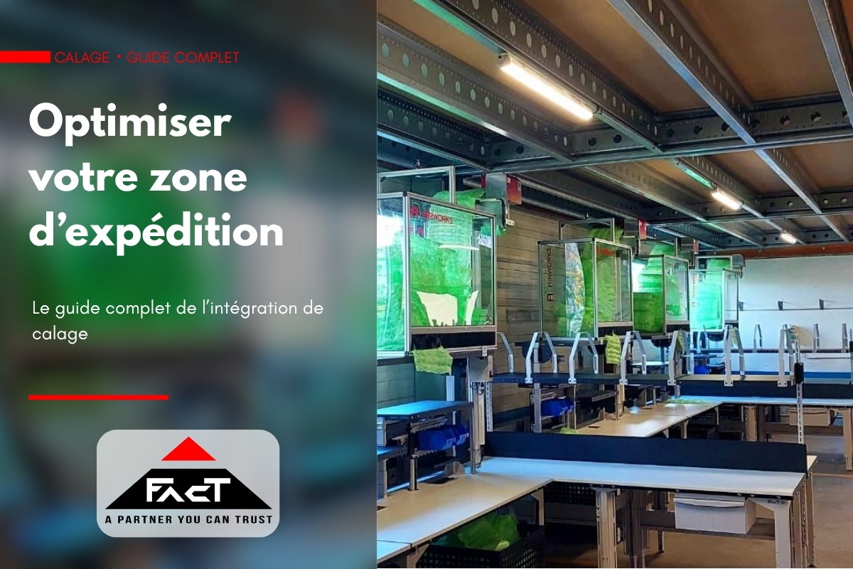 Intégration de calage : guide complet pour optimiser votre zone d'expédition